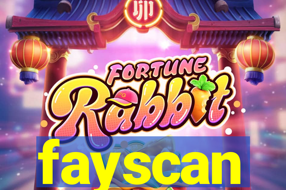fayscan