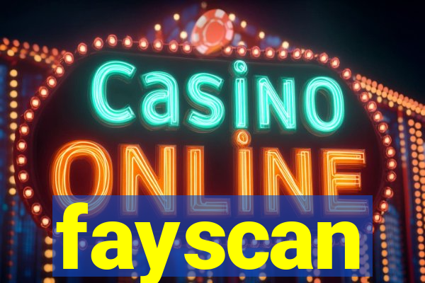 fayscan