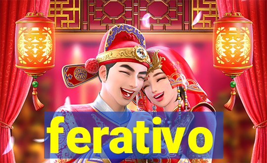 ferativo