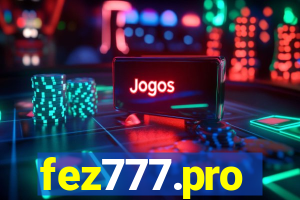 fez777.pro