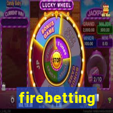 firebetting