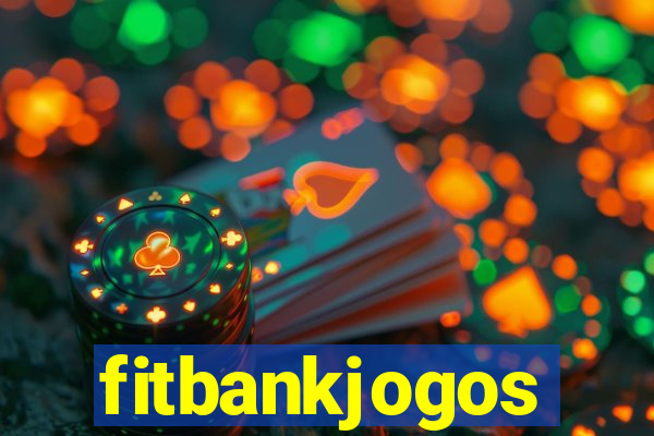 fitbankjogos