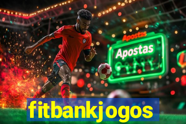 fitbankjogos
