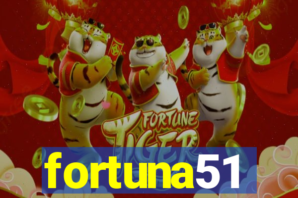 fortuna51