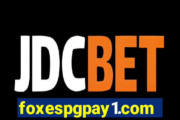 foxespgpay1.com