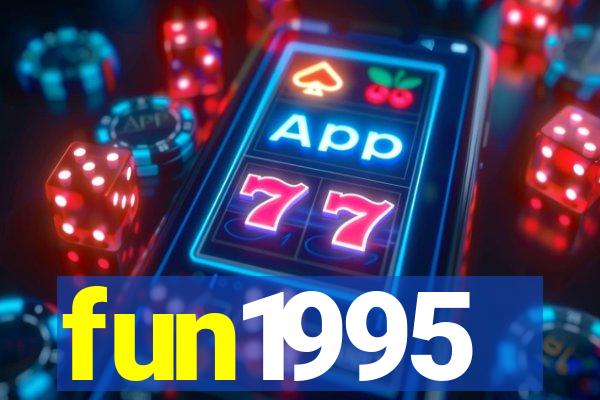 fun1995