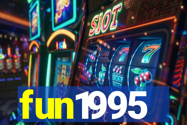 fun1995