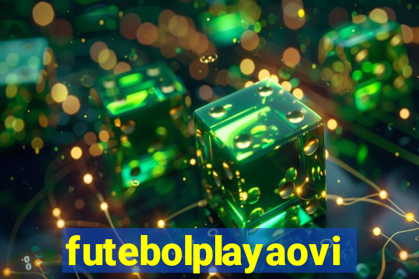 futebolplayaovivo