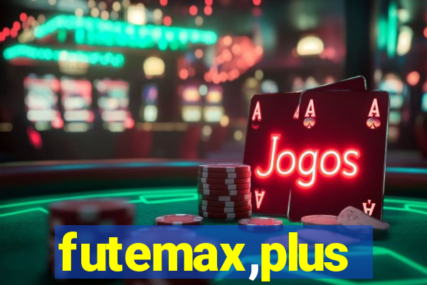 futemax,plus