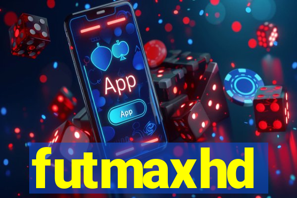 futmaxhd