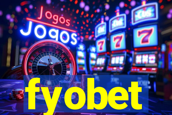 fyobet