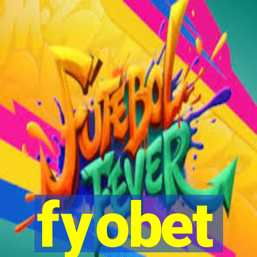 fyobet