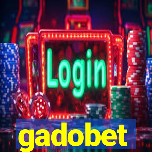 gadobet