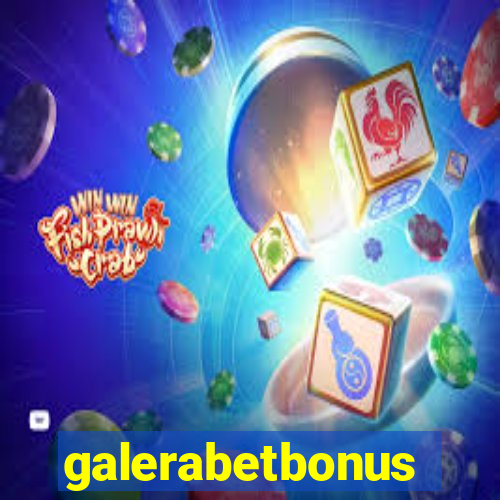 galerabetbonus