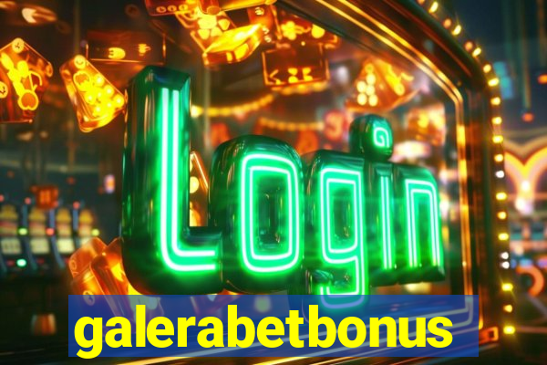 galerabetbonus