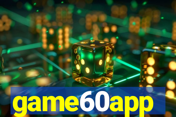 game60app