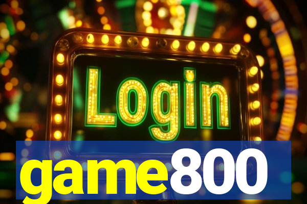 game800