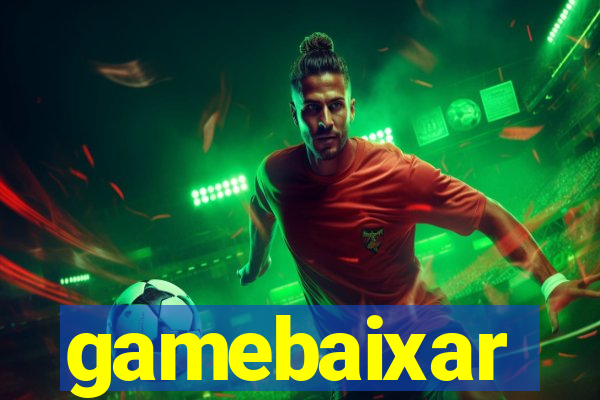 gamebaixar