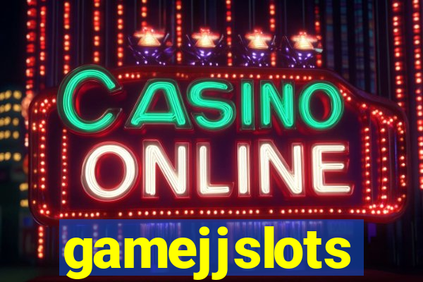 gamejjslots