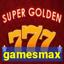 gamesmax