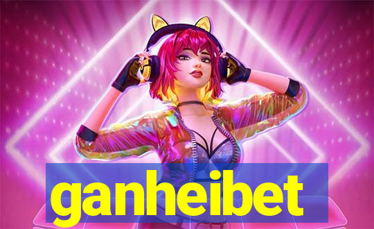 ganheibet