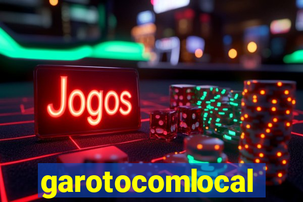 garotocomlocal
