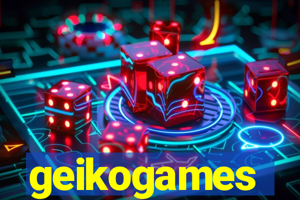 geikogames