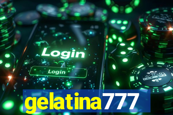 gelatina777