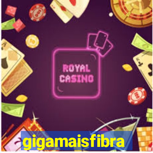 gigamaisfibra