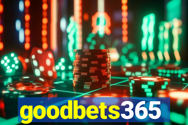 goodbets365