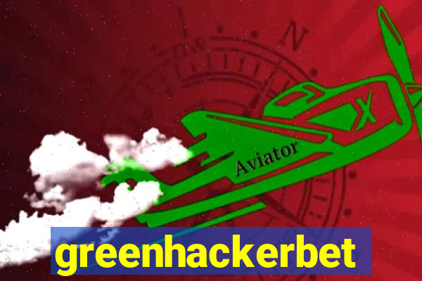 greenhackerbet
