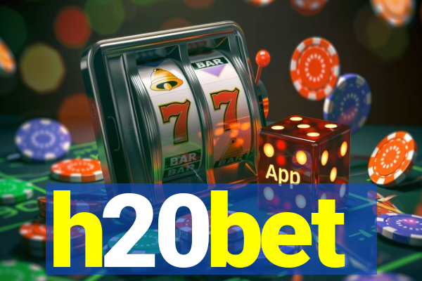 h20bet