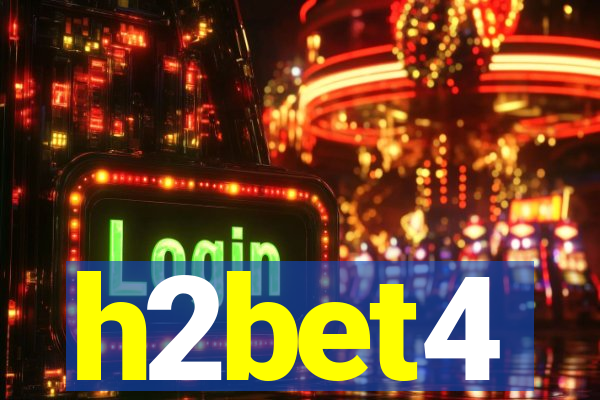 h2bet4