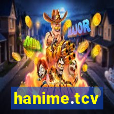 hanime.tcv