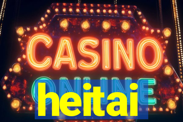 heitai