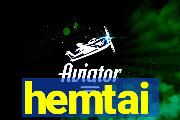 hemtai