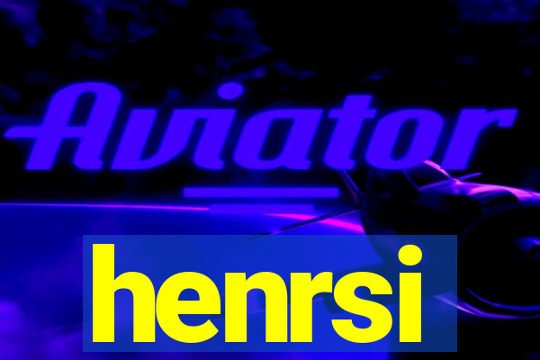 henrsi