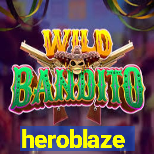 heroblaze