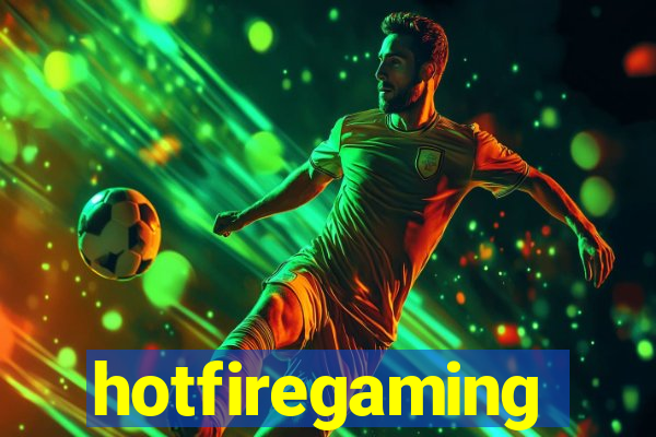 hotfiregaming
