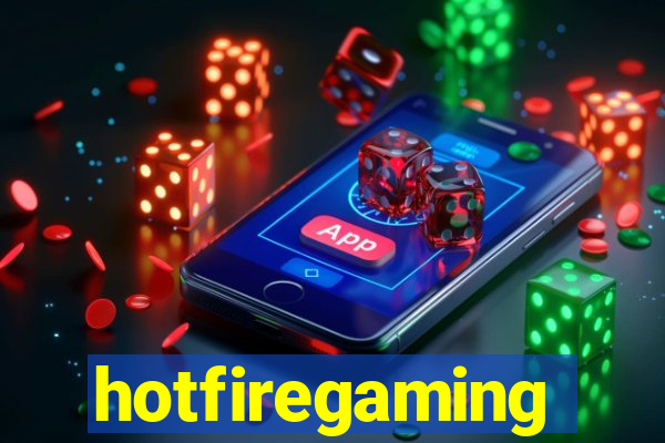 hotfiregaming