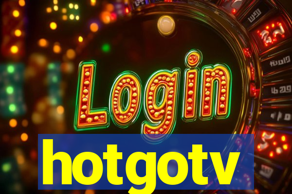 hotgotv