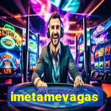 imetamevagas