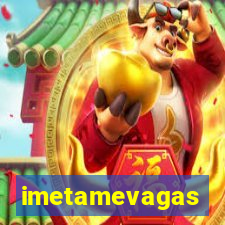 imetamevagas