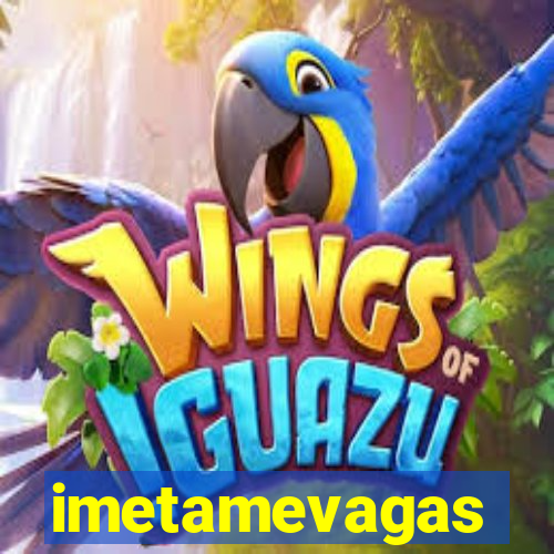 imetamevagas