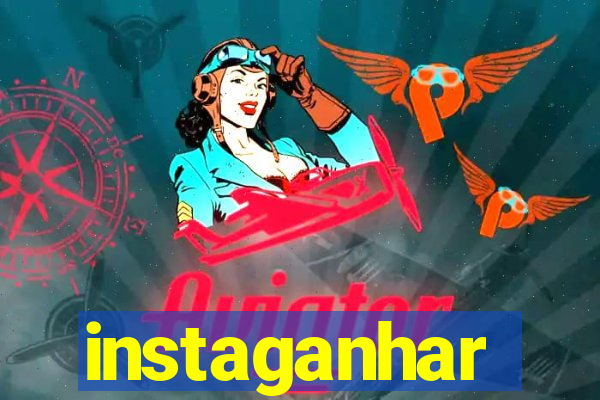 instaganhar