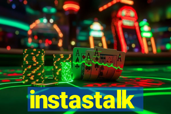 instastalk
