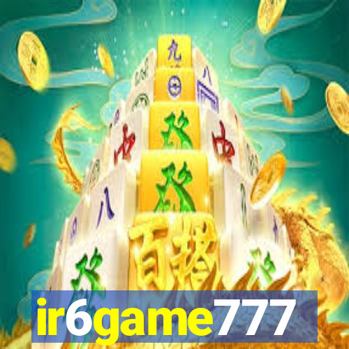 ir6game777