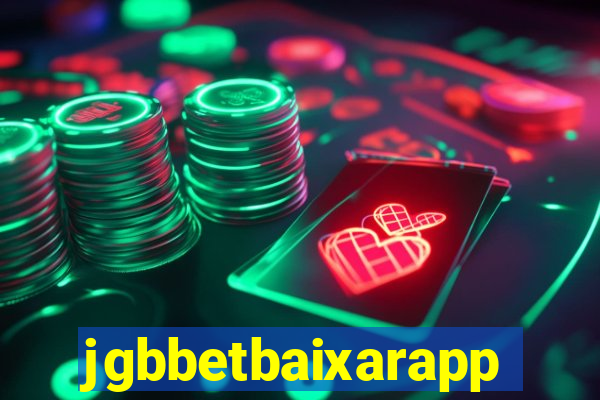 jgbbetbaixarapp