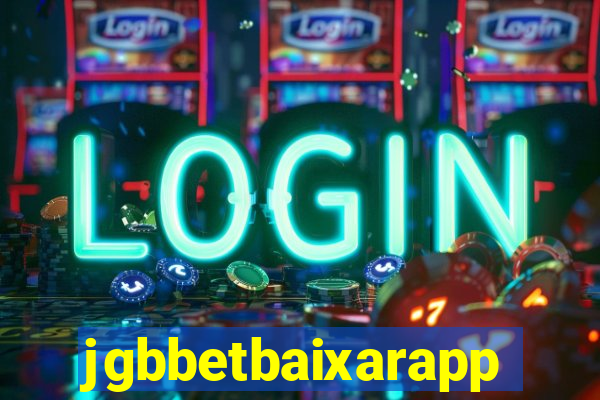 jgbbetbaixarapp