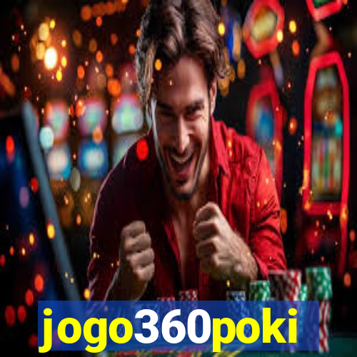 jogo360poki